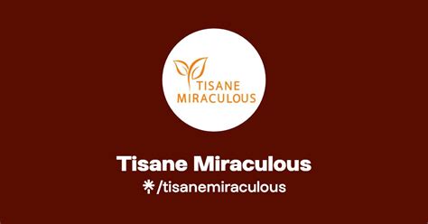 Tisane miraculous reviews. Things To Know About Tisane miraculous reviews. 